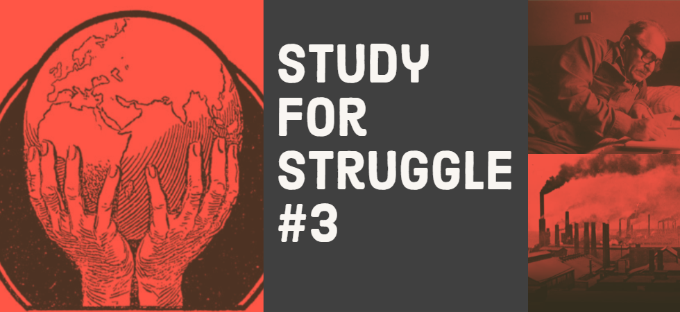 Study for Struggle 3 reading group banner featuring artwork from Elise Reclus' ' L’Homme et la Terre', Murray Bookchin and landscape from Britain during the industrial revolution